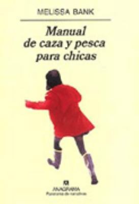 Manual de caza y pesca para chicas [Spanish] 8433969056 Book Cover