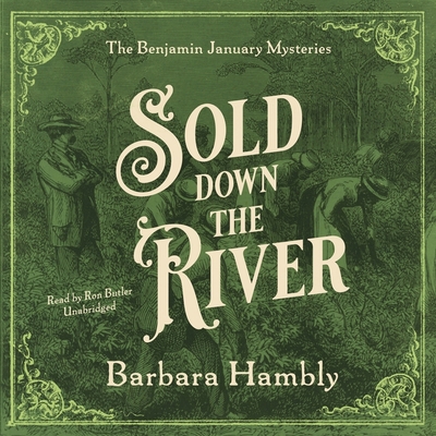 Sold Down the River Lib/E 1799922197 Book Cover