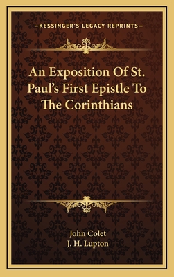An Exposition of St. Paul's First Epistle to th... 1163408395 Book Cover