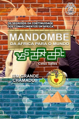 MANDOMBE - Da África para o Mundo - UM GRANDE C... [Portuguese] 1006689419 Book Cover