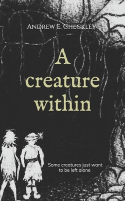 A creature within 1727762746 Book Cover