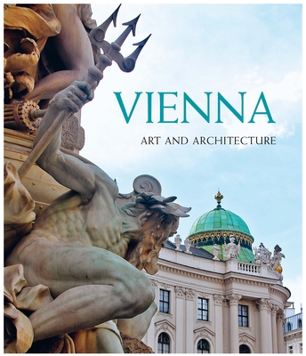 Vienna: Art & Architecture 3848011735 Book Cover