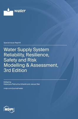 Water Supply System Reliability, Resilience, Sa... 372587963X Book Cover