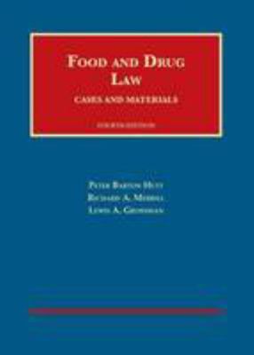 Food and Drug Law, 4th (University Casebook Ser... 1609301757 Book Cover