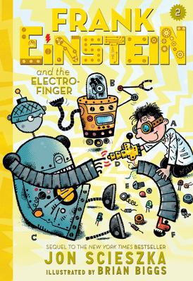 Frank Einstein and the Electro-Finger (Frank Ei... 1419716662 Book Cover