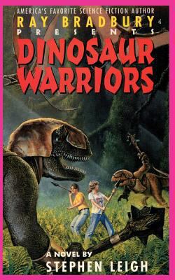 Ray Bradbury Presents Dinosaur Warriors 1596877472 Book Cover