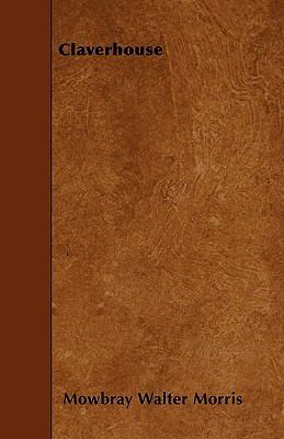 Claverhouse 1445556456 Book Cover