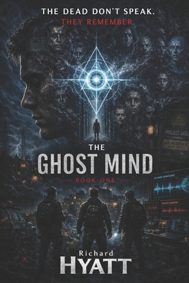 The Ghost Mind B0FCD959J5 Book Cover