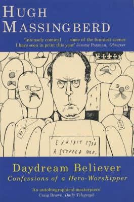 Daydream Believer : Confessions of a Hero-Worsh... B008HRMARO Book Cover
