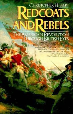 Redcoats and Rebels: The American Revolution Th... 0380715449 Book Cover