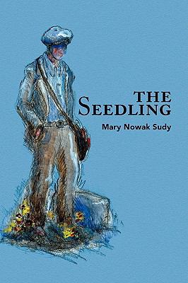 The Seedling 143635384X Book Cover