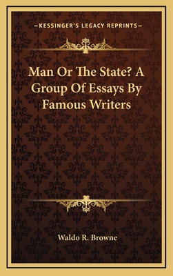 Man or the State? a Group of Essays by Famous W... 1163424323 Book Cover