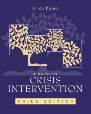 A Guide to Crisis Intervention 0495007765 Book Cover