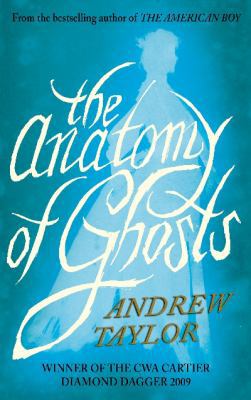 The Anatomy of Ghosts 0718156595 Book Cover