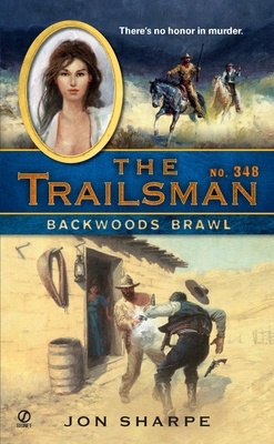 The Trailsman #347: The Trailsman #347: Dakota ... B0072Q24IG Book Cover