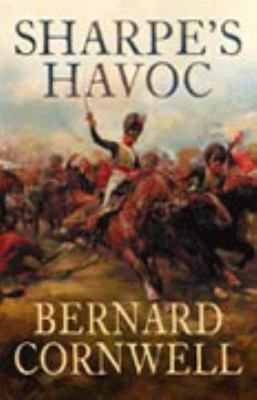 Sharpe's Havoc: The Northern Portugal Campaign,... 0007149867 Book Cover