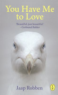 You Have Me To Love 9462380651 Book Cover