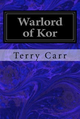 Warlord of Kor 1974523845 Book Cover