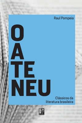 O ateneu [Portuguese] 6599044573 Book Cover