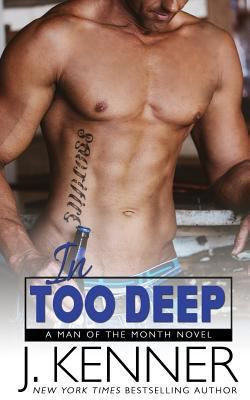 In Too Deep 1940673801 Book Cover