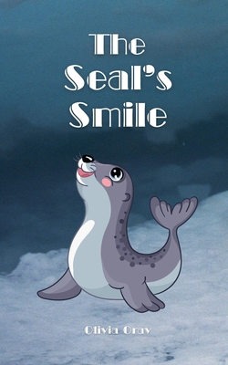 The Seal's Smile 9916864144 Book Cover