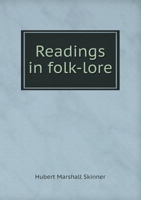 Readings in folk-lore 5518548729 Book Cover