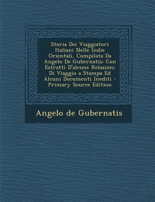 Storia Dei Viaggiatori Italiani Nelle Indie Ori... [Italian] 1294912623 Book Cover