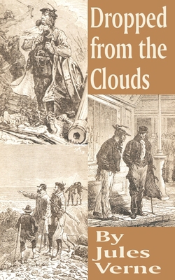 Dropped from the Clouds 1589631846 Book Cover