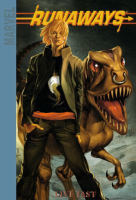 Runaways 7: Live Fast 1417817100 Book Cover
