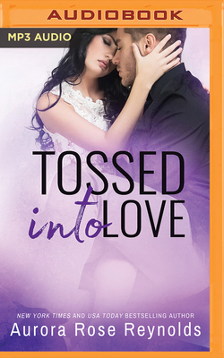 Tossed Into Love 1978622929 Book Cover
