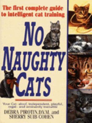 No Naughty Cats 0061009024 Book Cover