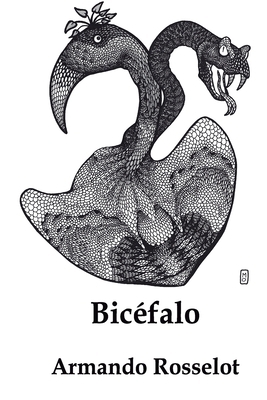Bicéfalo [Spanish] 956602925X Book Cover