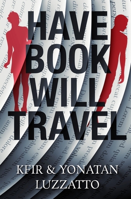 Have Book - Will Travel 1938212088 Book Cover