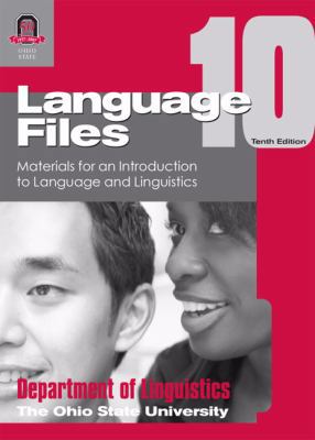 Language Files 10th Edition: Materials for an I... 0814251633 Book Cover