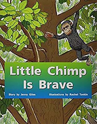 Little Chimp Is Brave: Leveled Reader Bookroom ... 1418924717 Book Cover