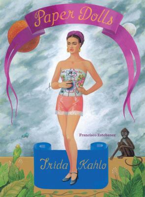 Frida Kahlo Paper Dolls 1452108250 Book Cover