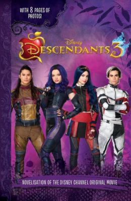 Descendants 3: The Junior Novel 1760665533 Book Cover