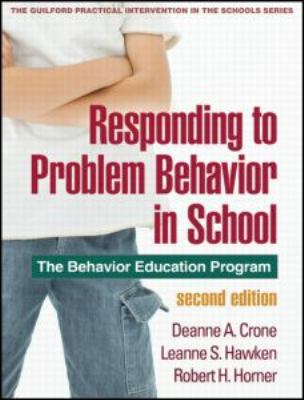 Responding to Problem Behavior in Schools : The... 1606236008 Book Cover