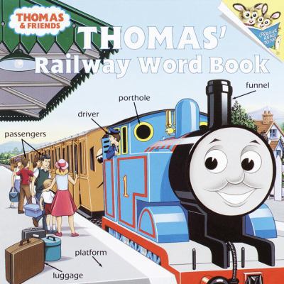Thomas' Railway Word Book 0613331400 Book Cover