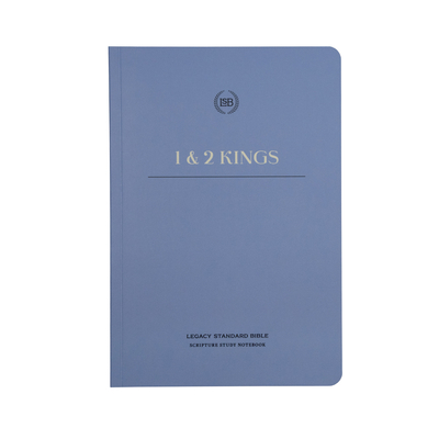 Lsb Scripture Study Notebook: 1 & 2 Kings: Lega... 1636642470 Book Cover