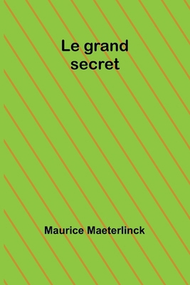 Le grand secret [French] 9361477595 Book Cover