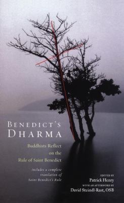 Benedict's Dharma: Buddhists Reflect on the Rul... 1573221902 Book Cover