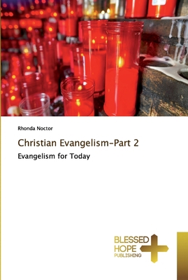 Christian Evangelism-Part 2 6137847233 Book Cover