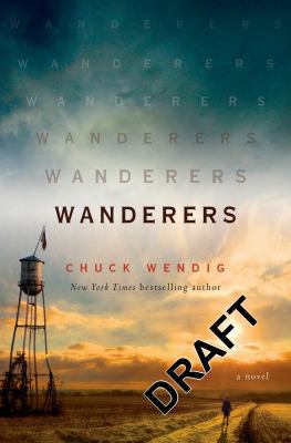 Wanderers: A Novel 1984820796 Book Cover