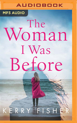 The Woman I Was Before 1799712842 Book Cover