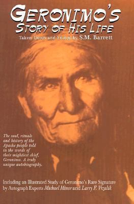 Geronimo's Story of His Life 1570900817 Book Cover