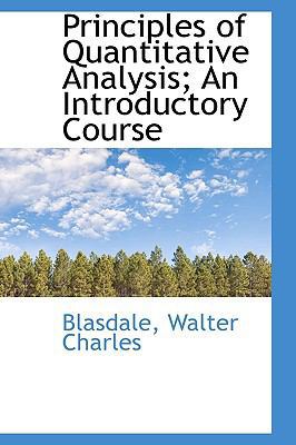 Principles of Quantitative Analysis; An Introdu... 1113456051 Book Cover