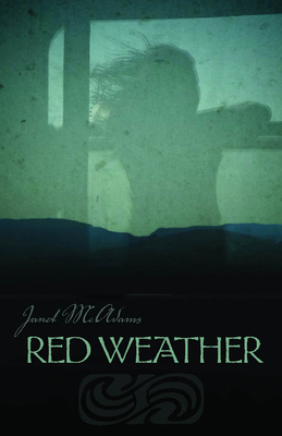 Red Weather: Volume 71 0816520356 Book Cover