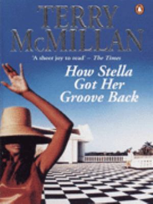 How Stella Got Her Groove Back 0140259627 Book Cover