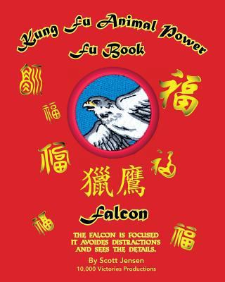 Kung Fu Animal Power Fu Book Falcon 1546951644 Book Cover